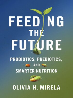 cover image of Feeding the Future